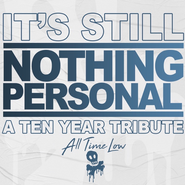 It's Still Nothing Personal: A Ten Year Tribute (Live In The Studio) album cover
