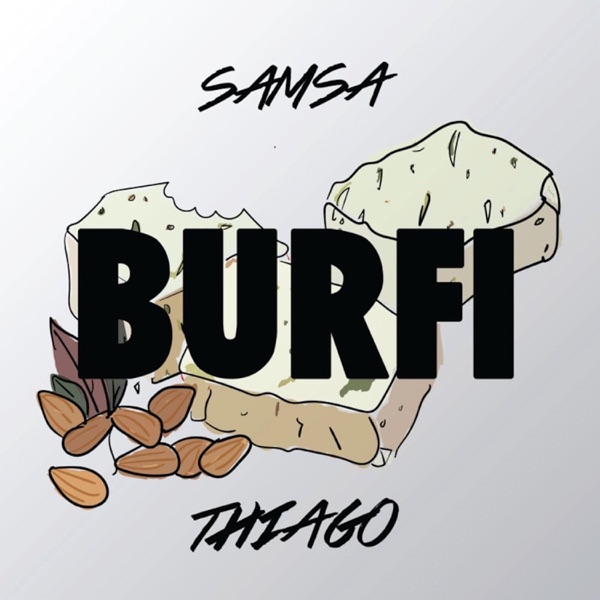 Burfi (feat. Thiago) - Single album cover