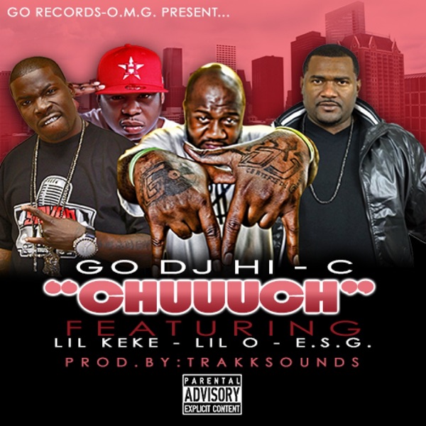 Chuuuch (feat. Lil Keke, Lil O & E.S.G.) - Single album cover