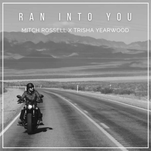 Ran into You (feat. Trisha Yearwood) - Single album cover