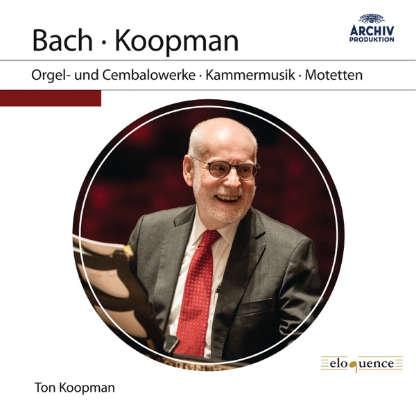 J.S. Bach: Orgel- und Cembalowerke, Kammermusik, Motetten album cover