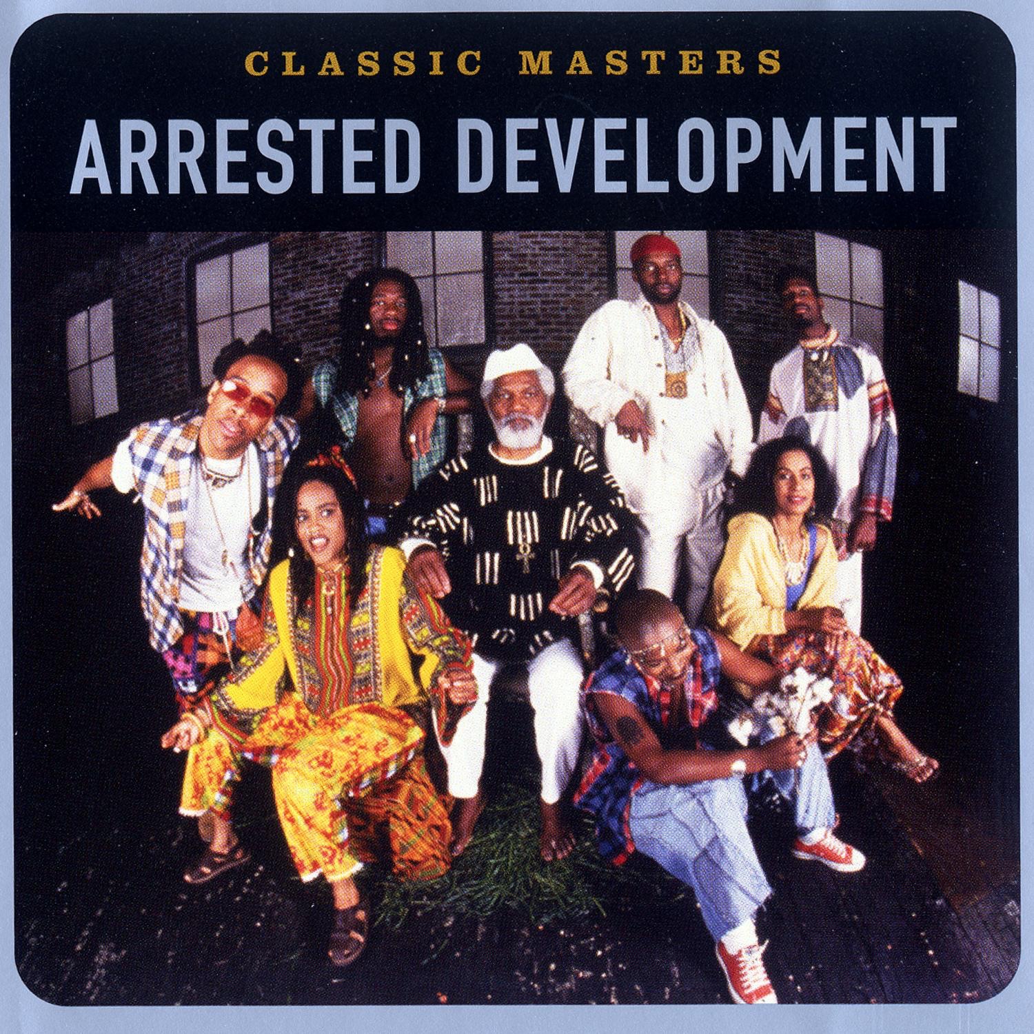 Classic Masters: Arrested Development album cover