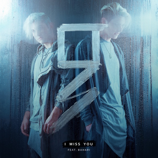 I Miss You (feat. Bahari) - Single album cover