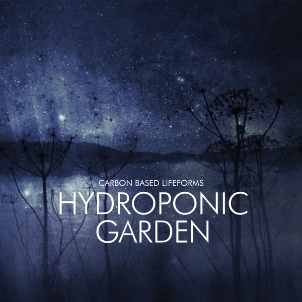 Hydroponic Garden album cover