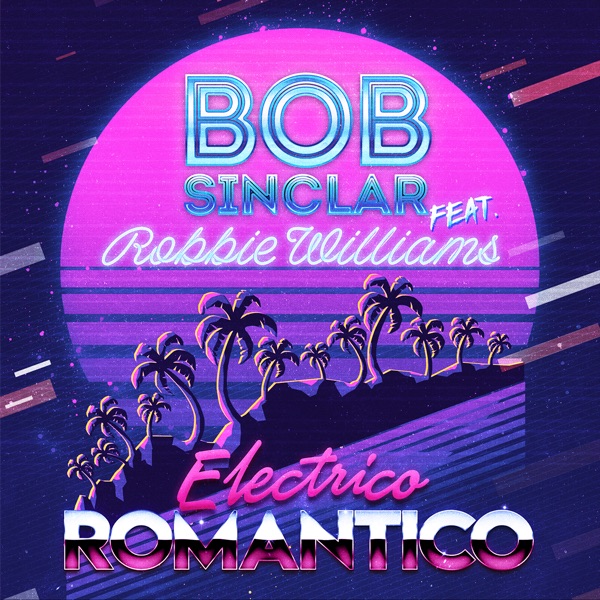 Electrico Romantico (feat. Robbie Williams) - Single album cover