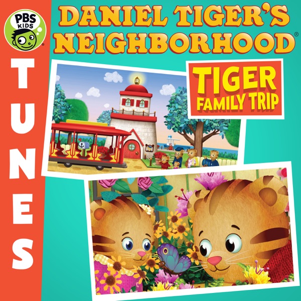 Daniel Tiger's Neighborhood: Tiger Family Trip album cover