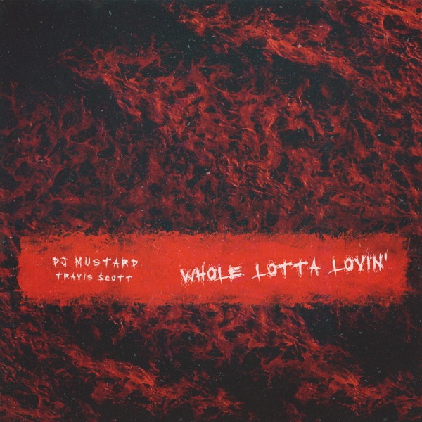 Whole Lotta Lovin' - Single album cover