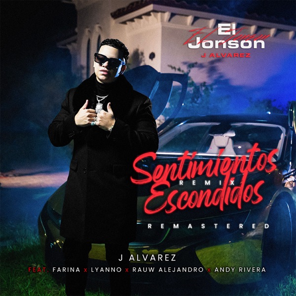 Sentimientos Escondidos (Remix) [Remastered] [feat. Farina, Rauw Alejandro, Lyanno & Andy Rivera] -  album cover
