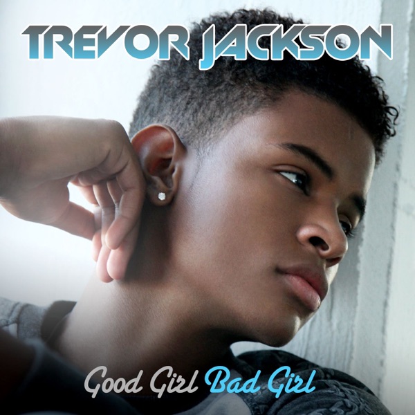 Good Girl, Bad Girl - Single album cover