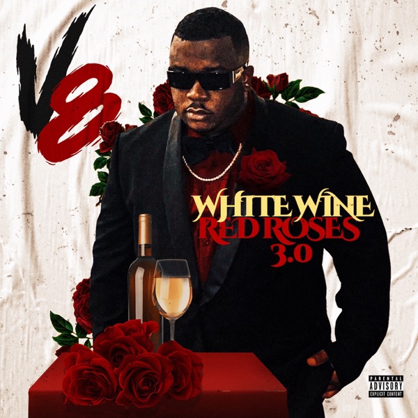 White Wine & Red Roses 3.0 album cover
