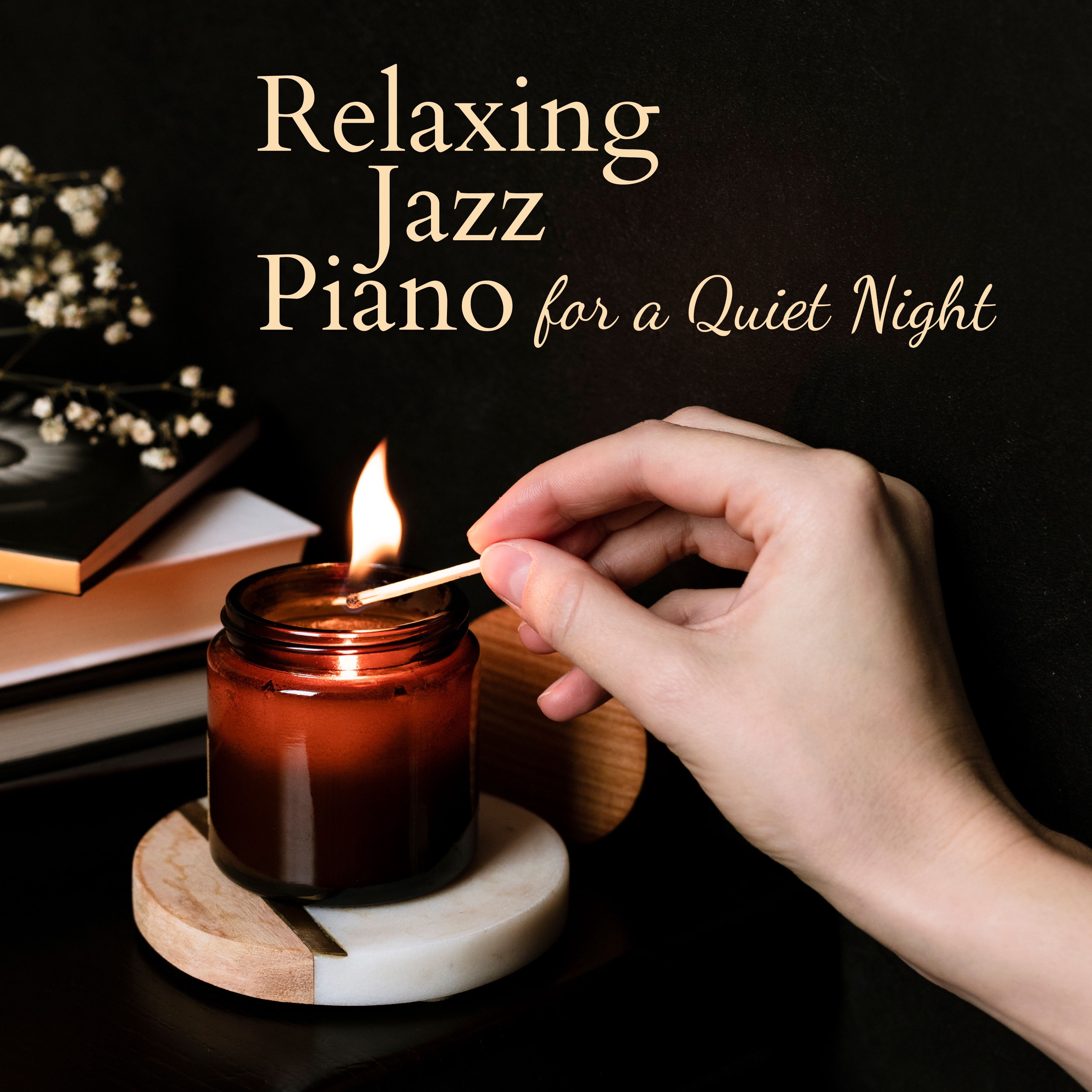 Relaxing Jazz Piano for a Quiet Night album cover