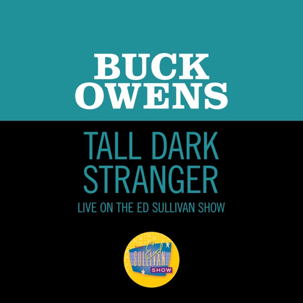 Tall Dark Stranger (Live On The Ed Sullivan Show, November 2, 1969) - Single album cover