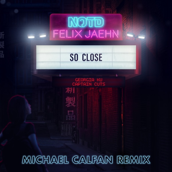 So Close (feat. Georgia Ku) [Michael Calfan Remix] - Single album cover