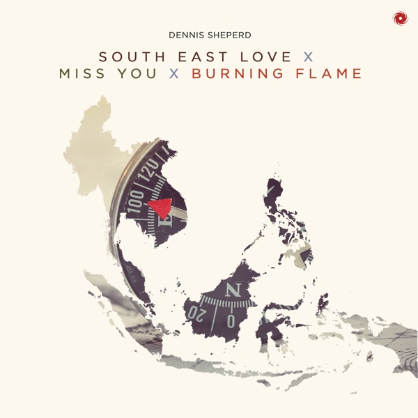South East Love X Miss You X Burning Flame - EP album cover