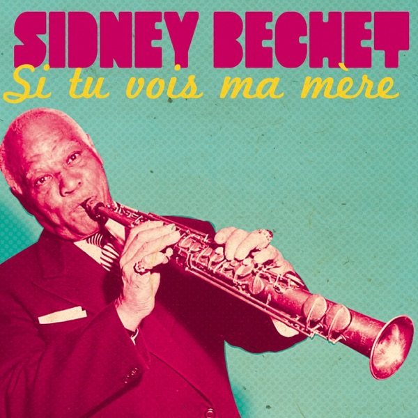 Si tu vois ma mère (From the Movie 'Midnight in Paris') - Single album cover