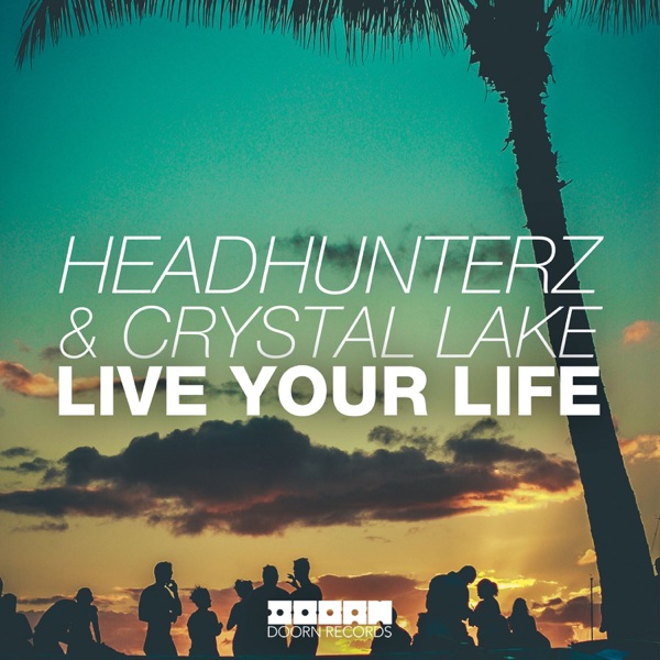 Live Your Life - Single album cover