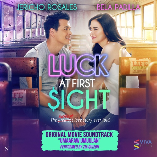 Umaaraw, Umuulan (Movie Theme Song of "Luck At First Sight") - Single album cover