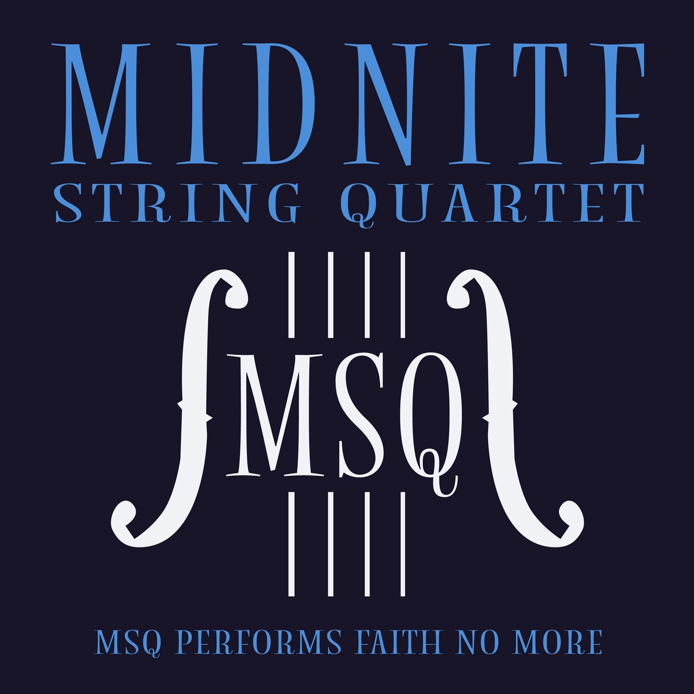 MSQ Performs Faith No More - EP album cover