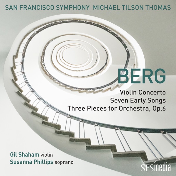 Berg: Violin Concerto, Seven Early Songs & Three Pieces for Orchestra album cover
