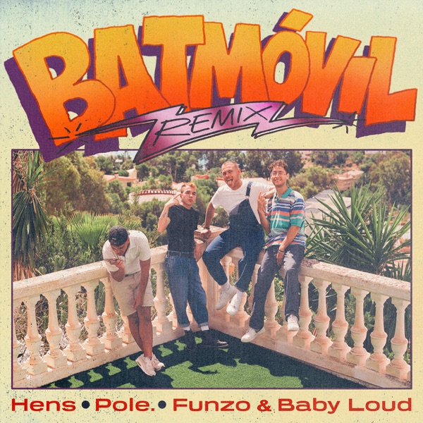 Batmóvil (Remix) - Single album cover
