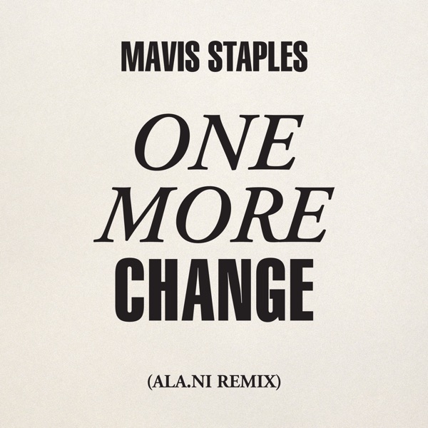 One More Change (ALA.Ni Remix) - Single album cover