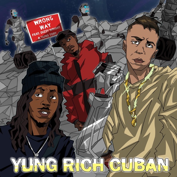 Wrong Way (feat. Dizzy Wright & Yung Tory) - Single album cover
