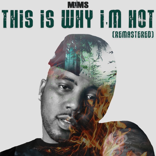 This Is Why I'm Hot (Remastered) - Single album cover