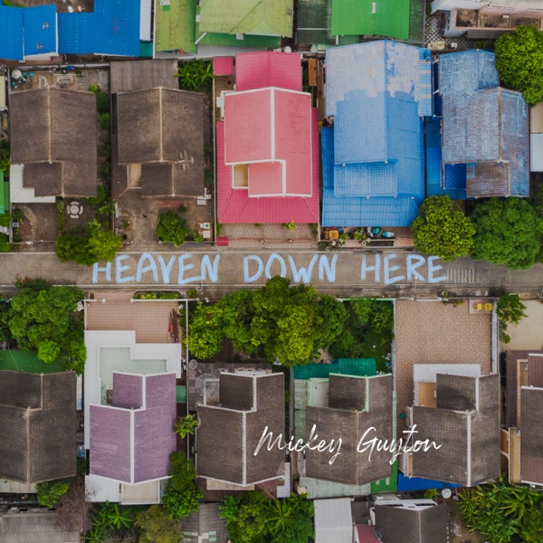 Heaven Down Here - Single album cover