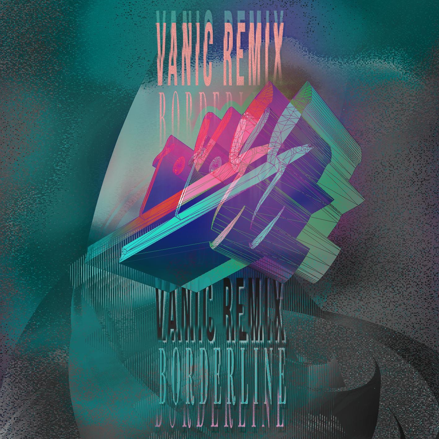 Borderline (Vanic Remix) - Single album cover