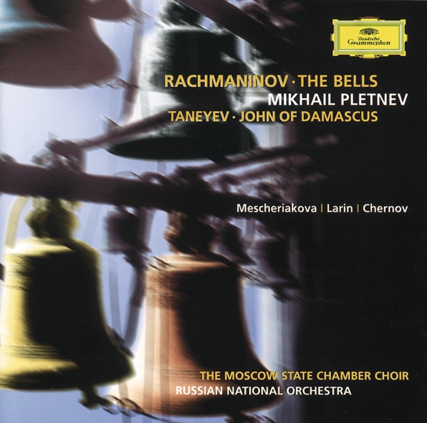 Rachmaninoff: The Bells & Taneyev: John of Damascus album cover