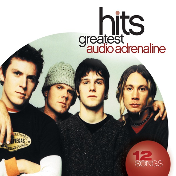 Audio Adrenaline: Greatest Hits album cover
