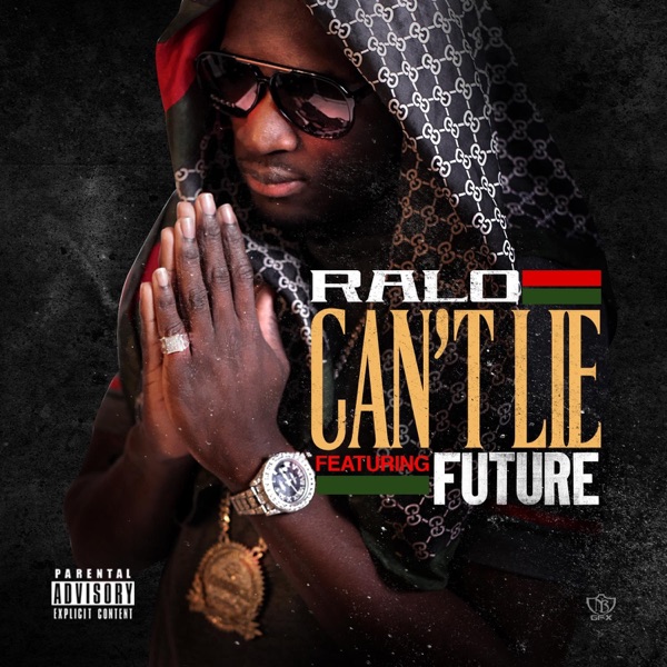 Can't Lie (feat. Future) - Single album cover