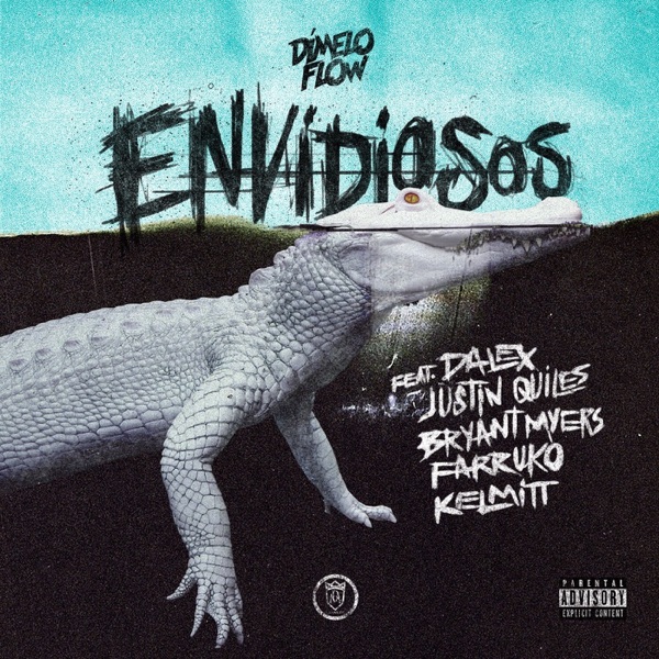 Envidiosos (feat. Dalex, Justin Quiles, Bryant Myers, Farruko & Kelmitt) - Single album cover