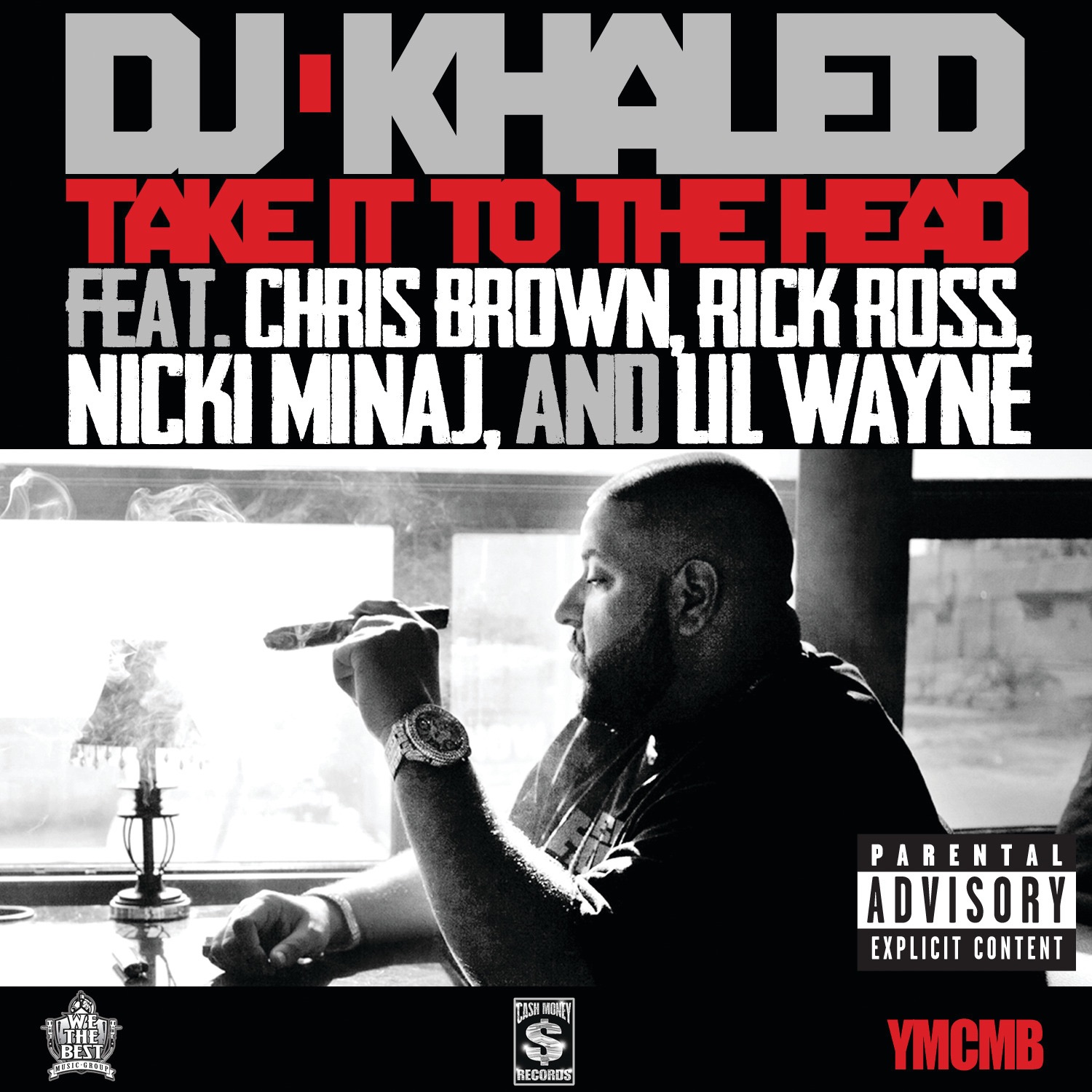 Take It to the Head (feat. Chris Brown, Rick Ross, Nicki Minaj & Lil Wayne) - Single album cover