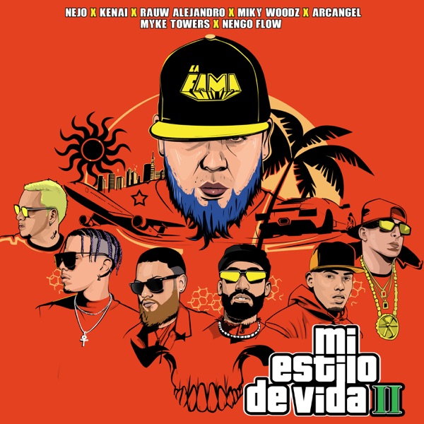 Mi Estilo de Vida II (feat. Rauw Alejandro, Arcángel, Kenai & Ñengo Flow) - Single album cover
