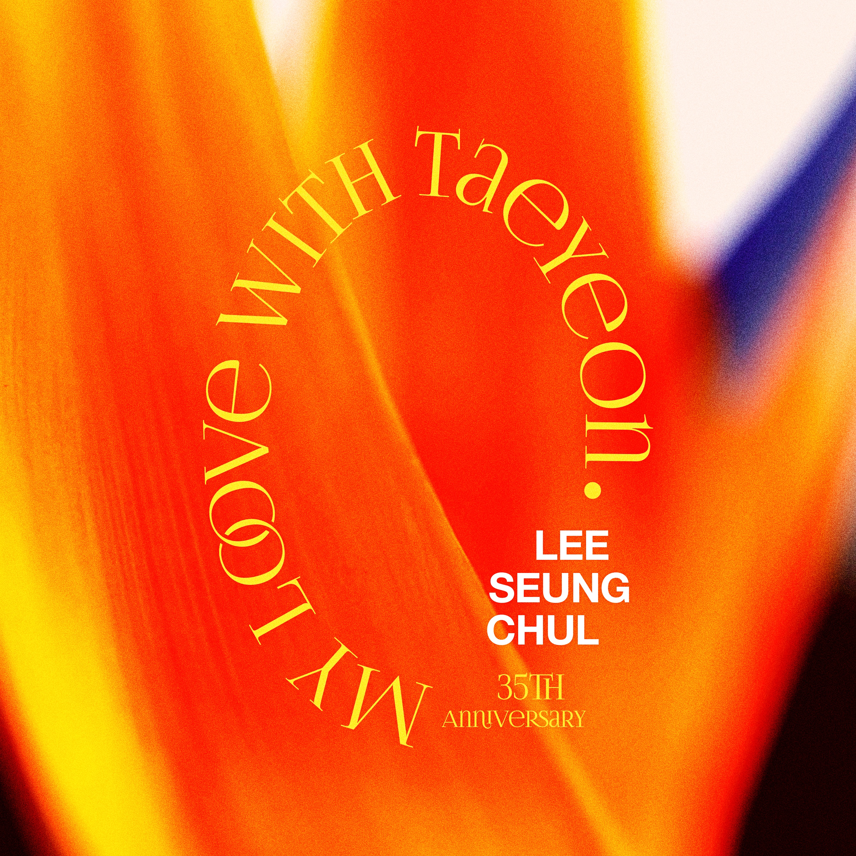 Lee Seung Chul 35th Anniversary Album Special 'My Love' - Single album cover