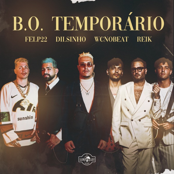 B.O. TEMPORÁRIO (feat. Felp 22) - Single album cover