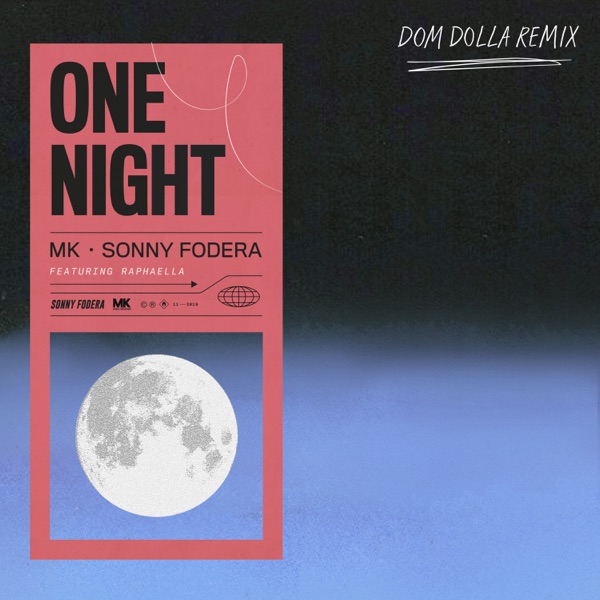 One Night (Dom Dolla Remix) [feat. Raphaella] - Single album cover