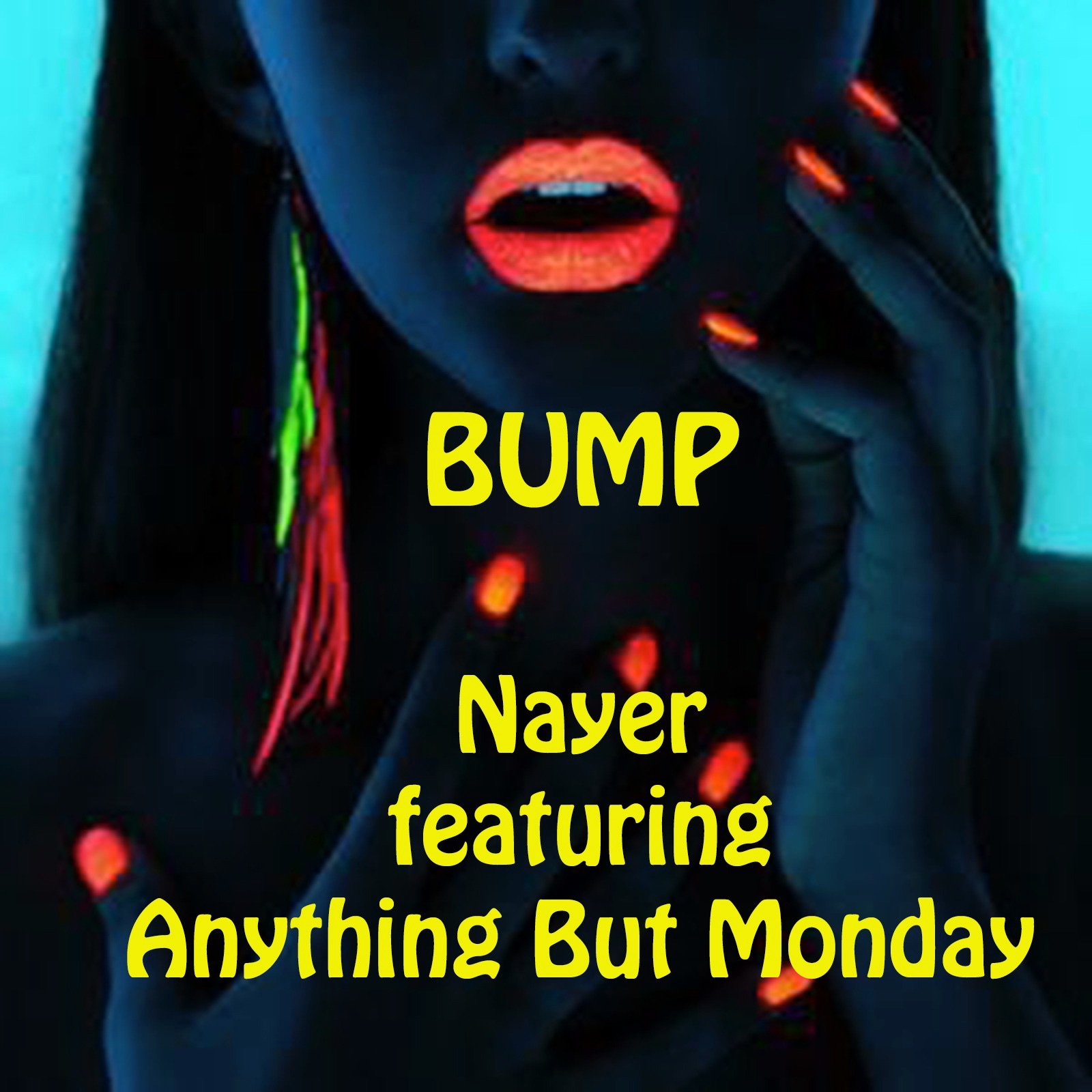 Bump - U.S. to U.K. (feat. Anything but Monday) - Single album cover