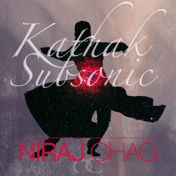 Kathak Subsonic (feat. Gauri Sharma Tripathi & Geetha Sridhar) - Single album cover