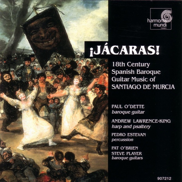 Jácaras! - 18th Century Spanish Baroque Guitar Music of Santiago de Murcia album cover