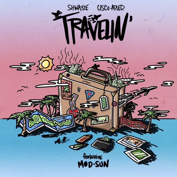 Travelin' (feat. MOD SUN) - Single album cover