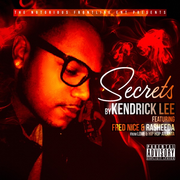 Secrets (feat. Fred Nice & Rasheeda) - Single album cover