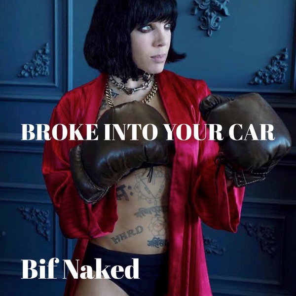 Broke into Your Car - Single album cover