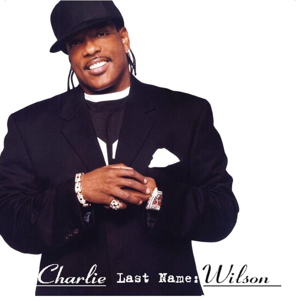 Charlie, Last Name Wilson - Single album cover