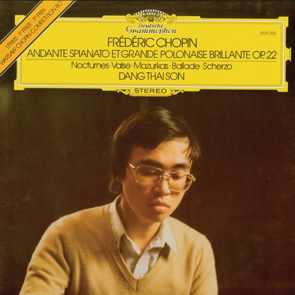 Chopin: Andante spianato et Grande Polonaise brilliante, Op. 22; Nocturnes; Valse; Mazurkas; Ballade album cover