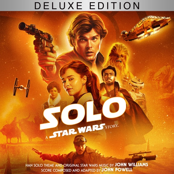 Solo: A Star Wars Story (Original Motion Picture Soundtrack/Deluxe Edition) album cover