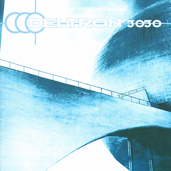 Deltron 3030 - The Instrumentals (feat. Kid Koala, Del the Funky Homosapien & Dan the Automator) album cover