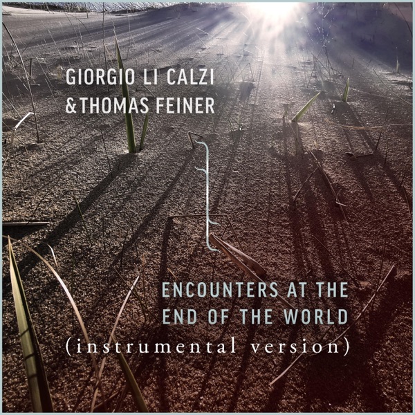 Encounters at the End of the World (Instrumental) - Single album cover