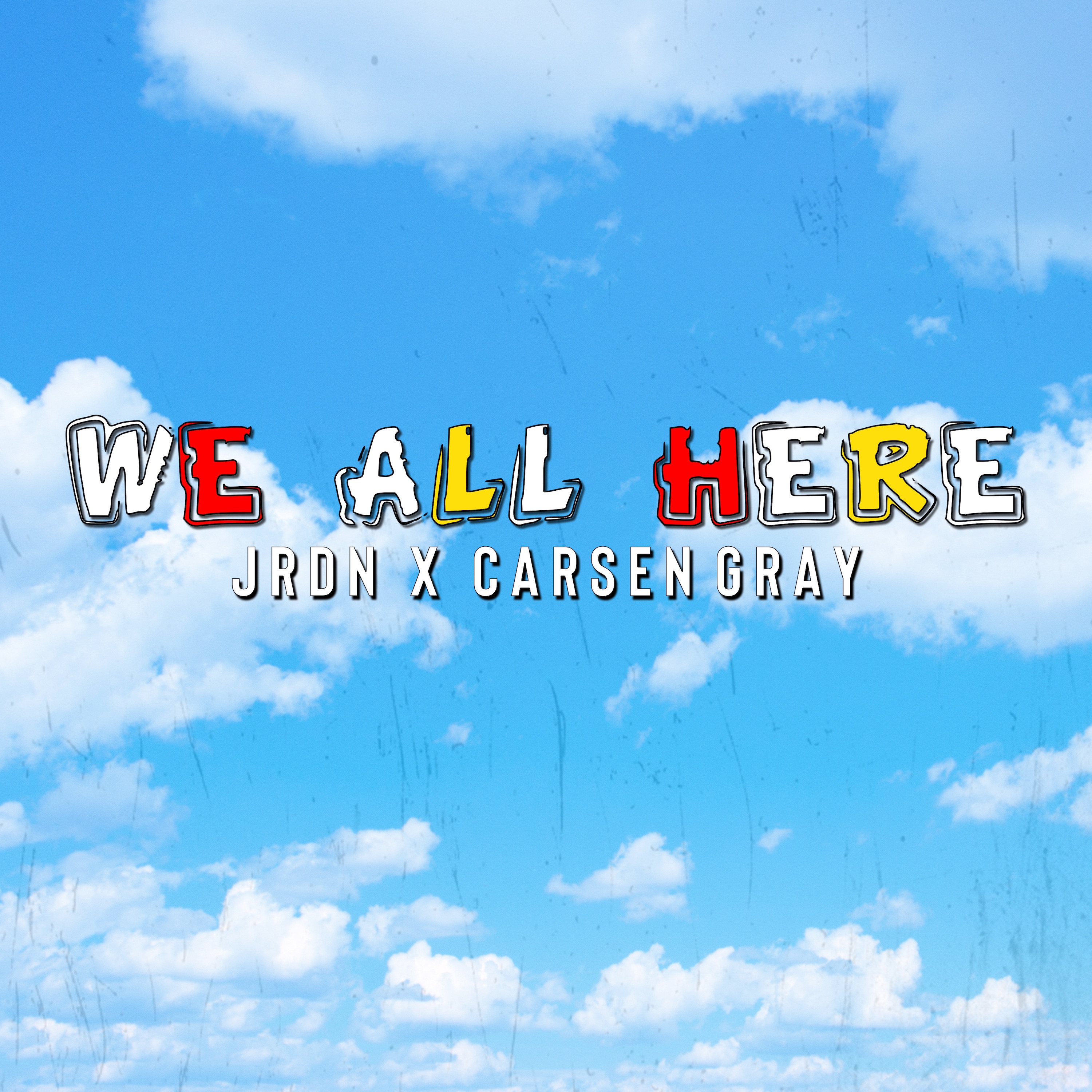 We All Here - Single album cover